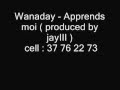 Wanaday Ft Mireille Mathieu Apprends Moi Produced By JayIII 