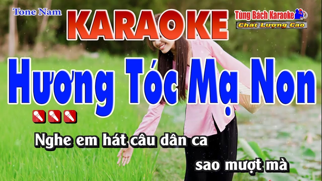 Karaoke Hương Tóc Mạ Non Tone Nữ Nhạc Sống Cha Cha Tông Am Hoài Phong Organ
