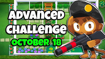 BTD6 Advanced Challenge | New Map New Challenge | 18.10.2022