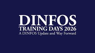 DINFOS Training Days 2026: DINFOS Update and Way Forward
