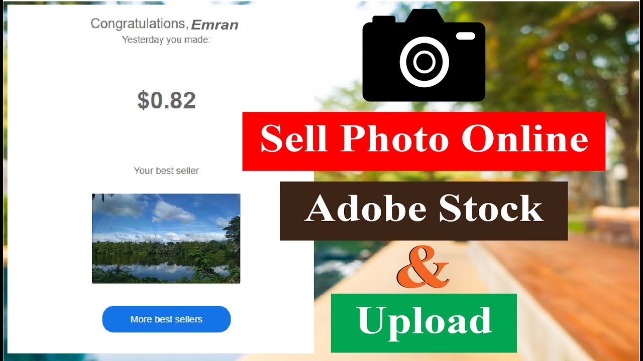 Sell photos online, How to upload photo on adobe stock, Photo sele