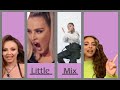 Little Mix being their chaotic selves