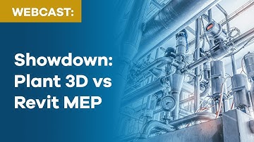 Autodesk Plant 3D vs. Revit MEP: The Ultimate Comparison for Piping & Plant Design