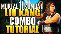 Mortal Kombat 11 Liu Kang Combos - Mortal Kombat 11 Liu Kang Combo Tutorial Daryus P - Durasi: 7.45. 