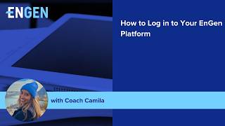 How to Log in to Your EnGen Platform