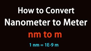 Celebrity How to Convert Nanometer to Meter? Wealth