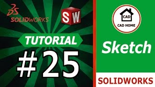 SolidWorks Tutorial 25 : Práctica de sketch Nº 1