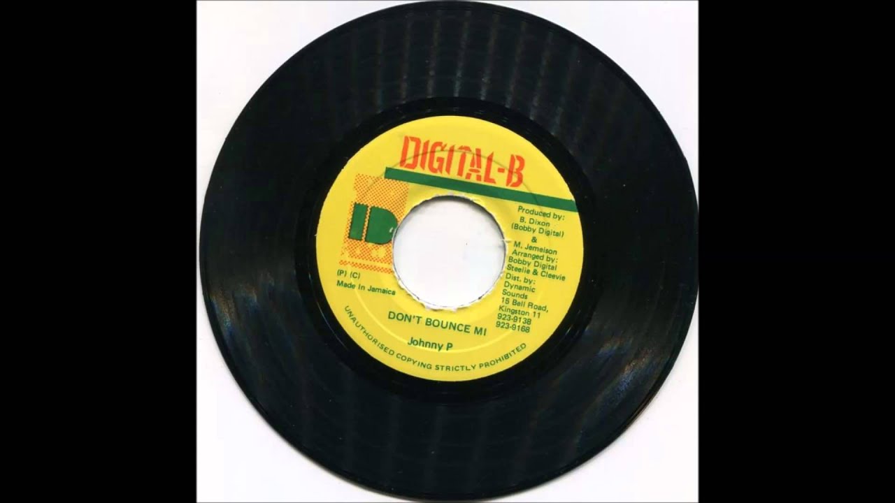 Johnny P - Don't Bounce Mi