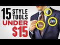 15 Cheap (But AWESOME!) Style Tools UNDER $15 | Inexpensive  Men's Fashion Tips