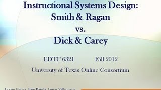 EDTC 6321 Smith & Ragan vs. Dick & Carey
