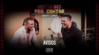 PIQUE NOVO E SORRISO MAROTO | AVISOS (Histórias Pra Cantar) 2023 💎