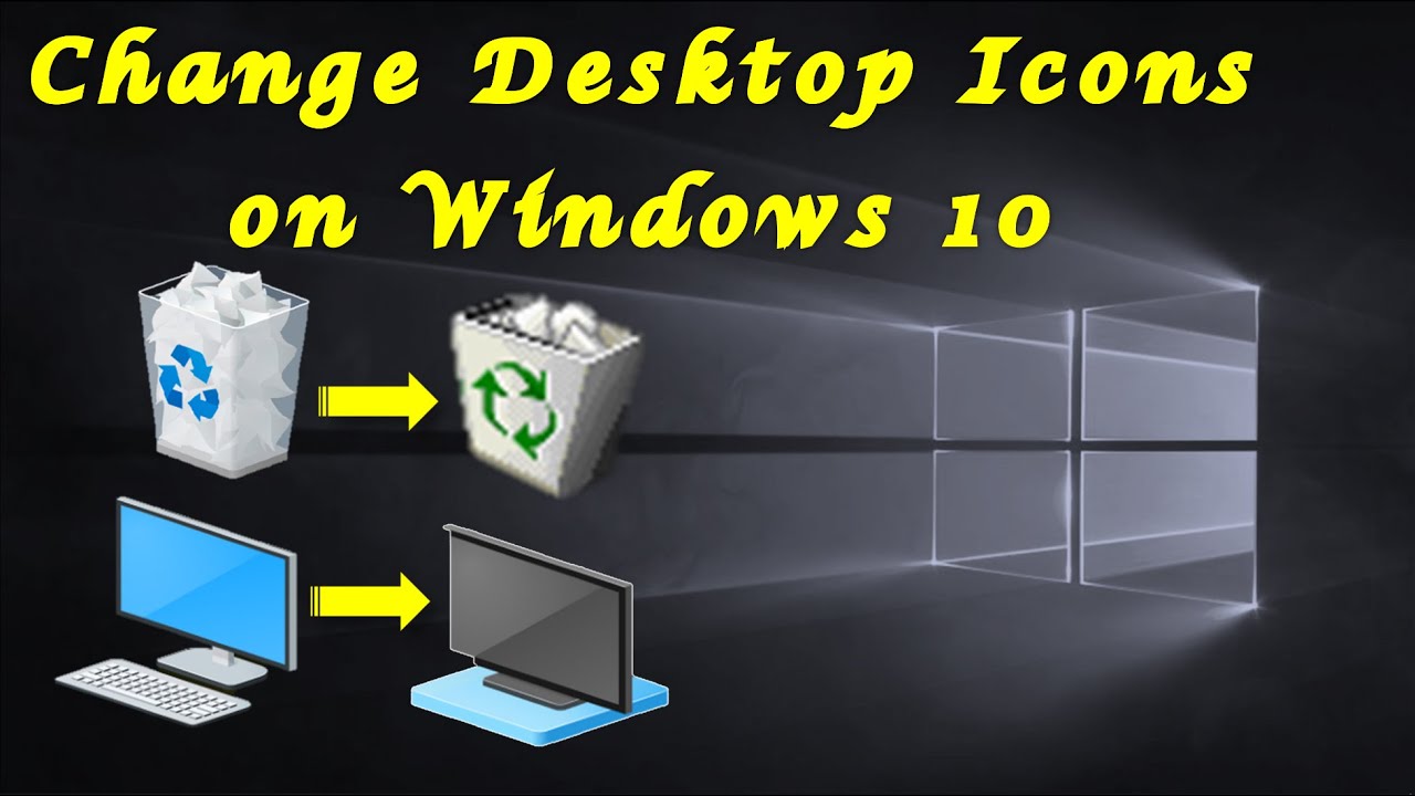 How To Change Desktop Icons On Windows 10 YouTube