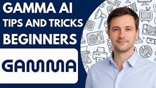 Gamma AI Tips and Tricks for Beginners Complete Guide 2026