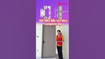 ✅ Giới thiệu cửa gỗ nhựa composite dùng làm cửa phòng vệ sinh nhà tắm, cửa toilet WC, cửa phòng ngủ
