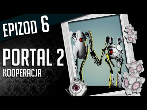 Portal 2 Co-op - #06 - Terapia sztuką 1/2