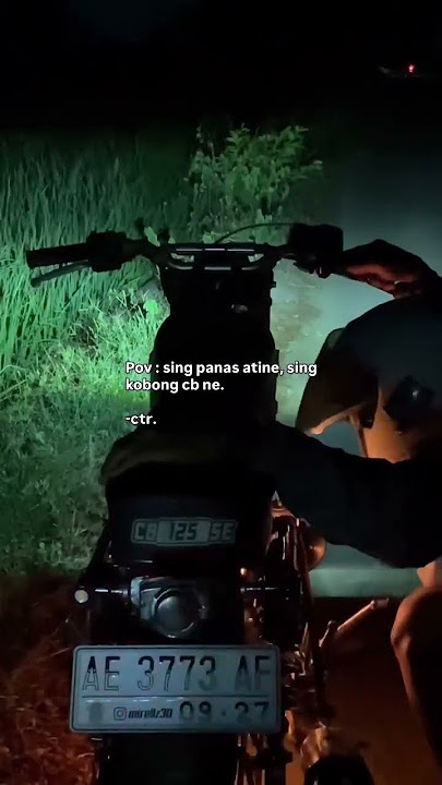 seng panas atine sg Kobong cbne | story wa anak motor cb herex #repost #fypシ゚viral