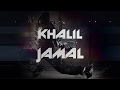 ROBC 2018 | KHALIL VS JAMAL