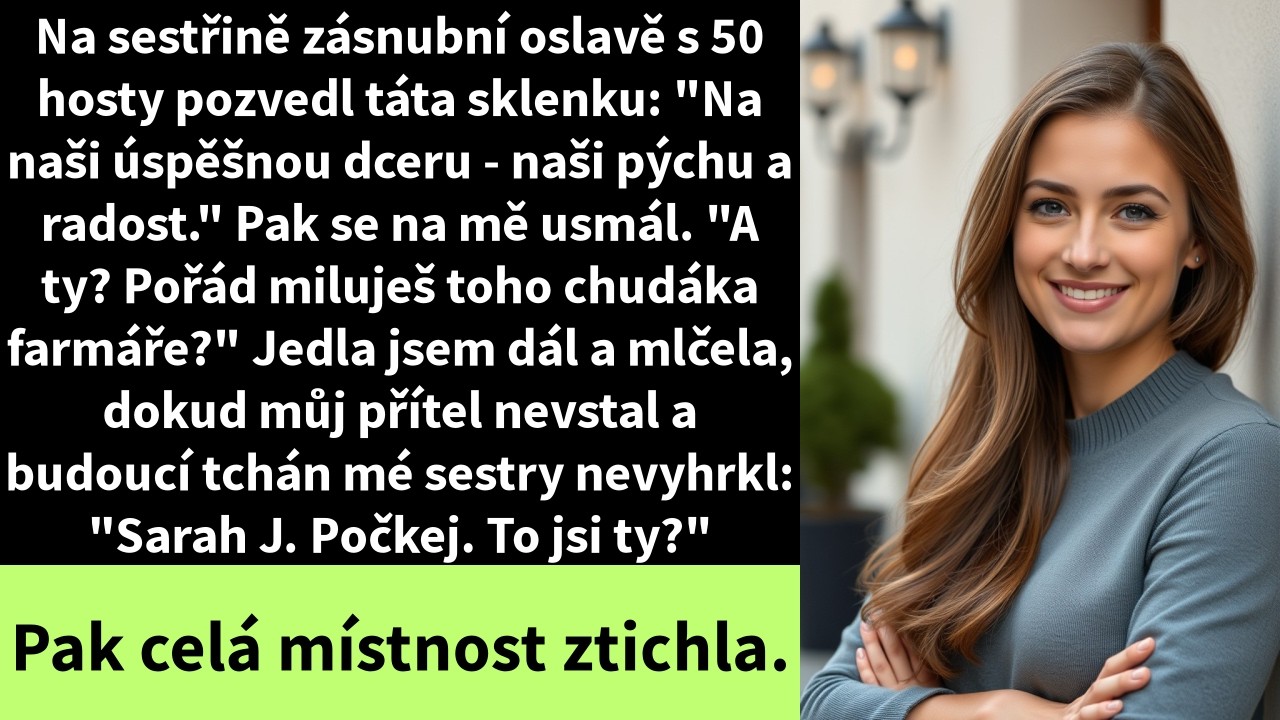 Na sestřině zásnubní oslavě s 50 hosty pozvedl táta sklenku: 