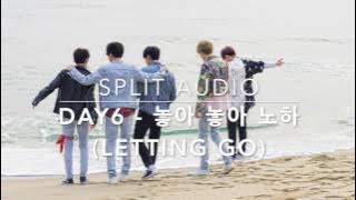 letting go - day6 (split audio, original vs rebooted ver)