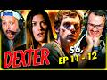 DEXTER 6x11-6x12 REACTION - DEB FINALLY FOUND OUT!!  - FIRST TIME WATCHING