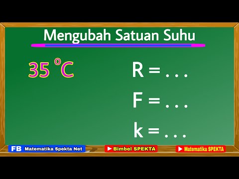 Video: Bagaimanakah anda menukar antara Celsius dan Kelvin?