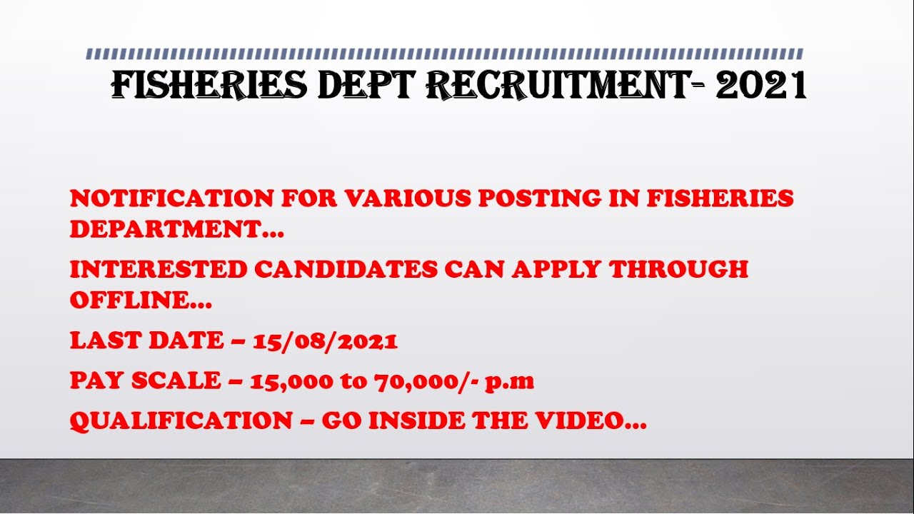Job for certain degree in TN fisheries dept 2021/Govt job in fisheries dept with high salary 2021