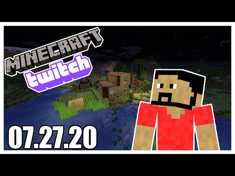07.27.2020 Continuing Building The Town Market | Minecraft - Twitch Vod