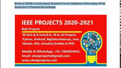 Robust SINR constrained symbol level multiuser precoding with imperfect channel knowledge
