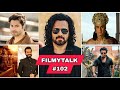 Filmy Talks #102 - Awarapan 2 postpone💥, Ramayana Ott Deal❌, Aditya Dhar Next Project🥵, Karupuu😱,...