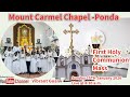 Live: First Holy Communion Mass - Mount Carmel Chapel, Ponda