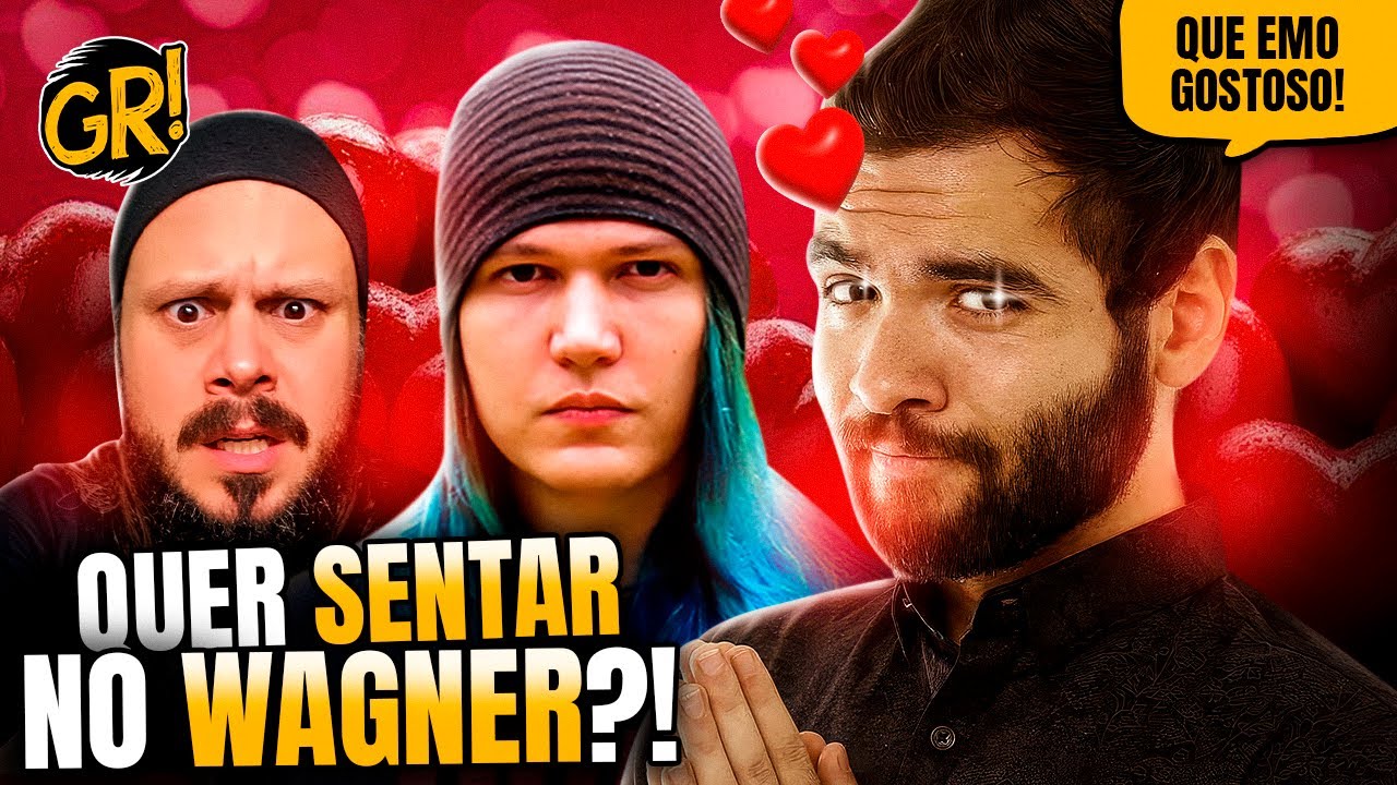 SENTANELA QUER SENTAR NO MEU WAGNER?!