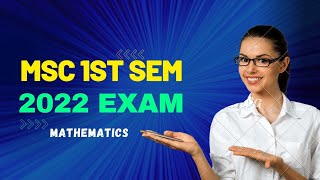 Msc 1st Sem exam 2022 | mathematics || Important questions || screenshot 2