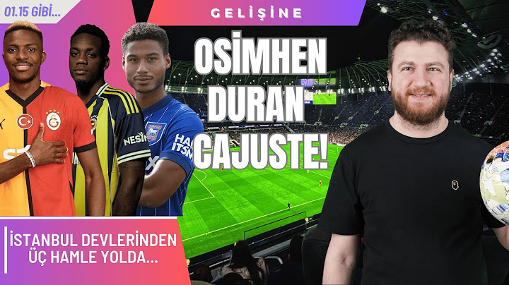 Duran, Osimhen, Cajuste... | Fenerbahçe Forvetleri, Osi'den Yeşil Işık, Beşiktaş'a Driplingçi 6