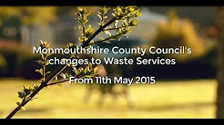 Monmouthshire County Council's Changes to Waste Services, May 2015