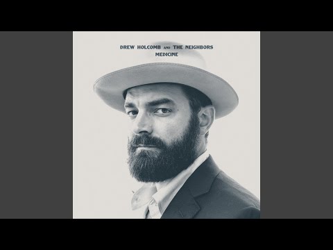 Avalanche - Drew Holcomb & The Neighbors