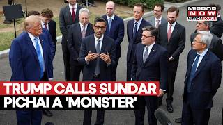 Information Trump Calls Sundar Pichai A ‘Monster’ At White House AI Meet: Google CEO’s Reaction Goes Viral Update