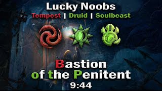 Lucky Noobs [LN]  Bastion of the Penitent 9:44  cTemp/cDr/pSlb