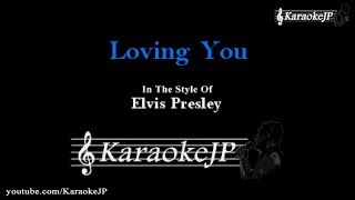 Loving You (Karaoke) - Elvis Presley