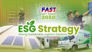 Strategi ESG FAST | Mendorong Solusi Logistik Berkelanjutan