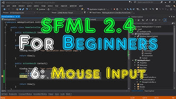 SFML 2.4 For Beginners - 6: Mouse Input.