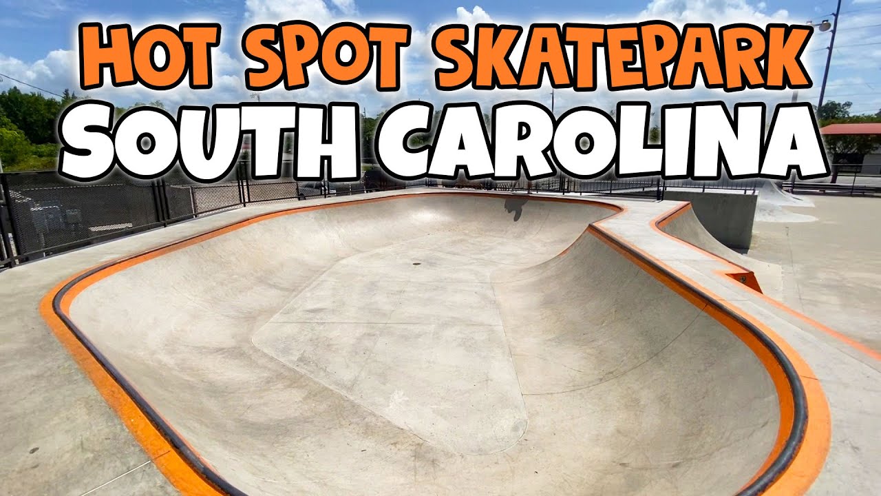 Hot Spot Skatepark Spartanburg South Carolina 2021 Overview YouTube