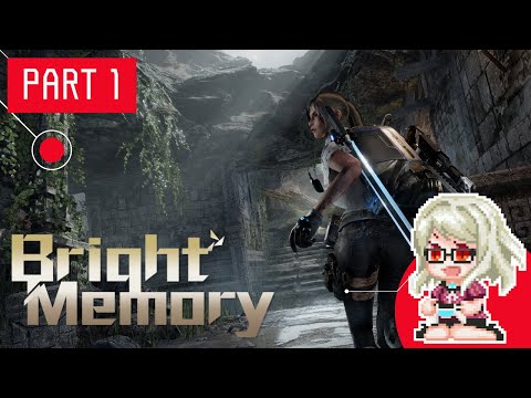 【Bright Memory】#1 華麗なコンボを決められる！？スタイリッシュアクションFPS【日本語実況/ENG sub】