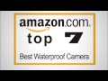 Best Waterproof Camera Top 7