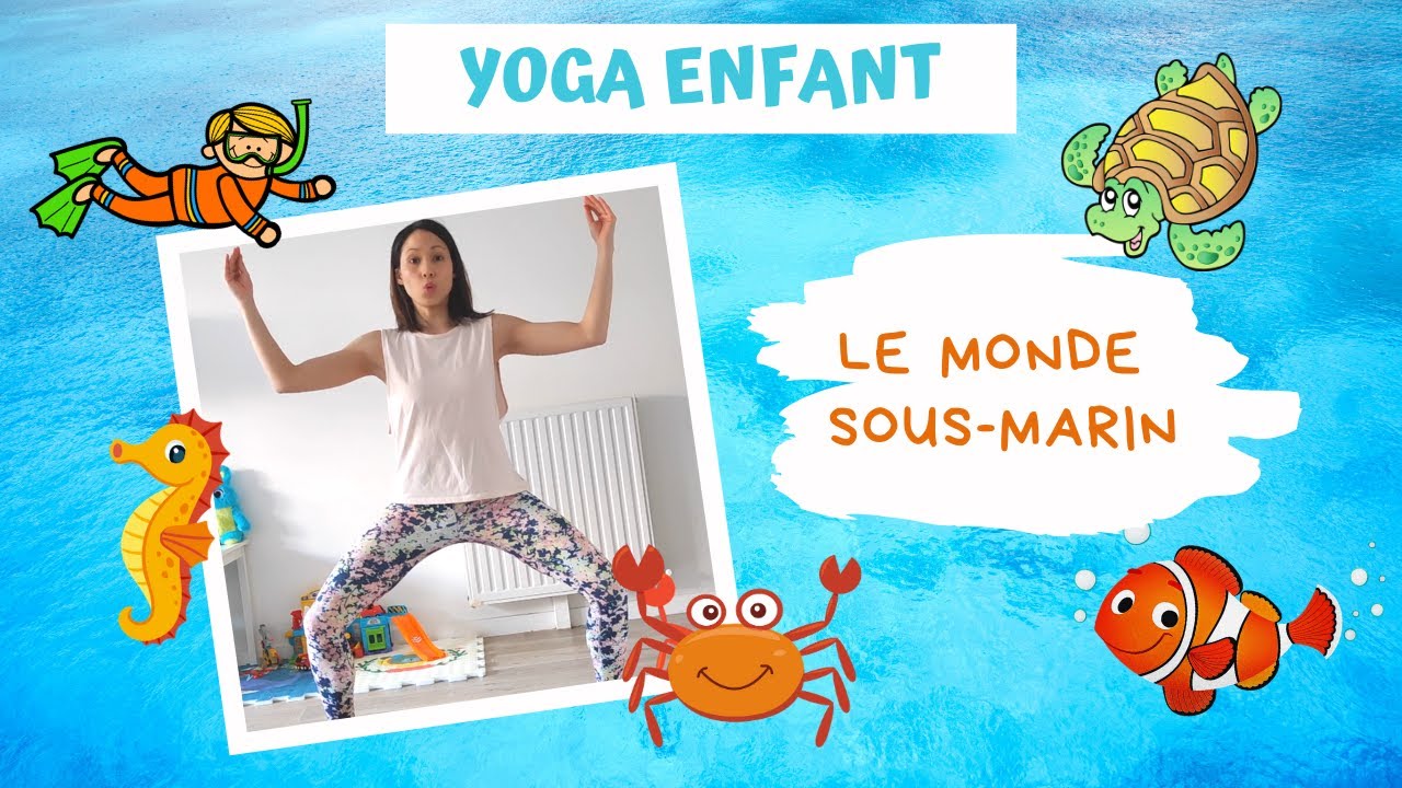 20min YOGA POUR ENFANT - 🐟 LE MONDE SOUS-MARIN 🦀