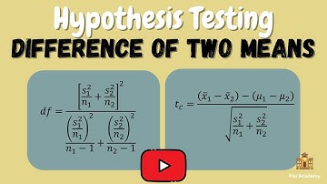 Hypothesis Testing - Difference of Two Means - T test