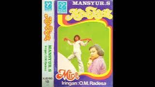Mansyur S - Mengapa (O.M Radesa)