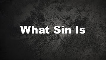 What Sin Is - Nader Mansour