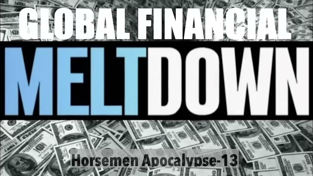 HOW TO PREPARE FORTHE COMING, GLOBAL, FINANCIAL MELTDOWN YouTube