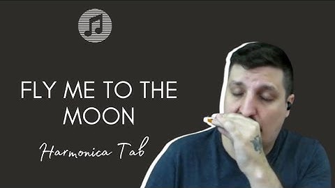 🎶 Fly Me To The Moon - Frank Sinatra (Harmonica Tab - na Gaita com Tablatura)