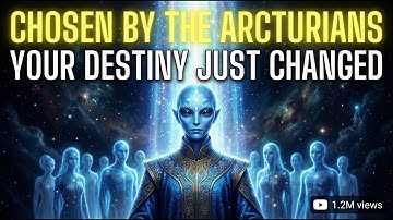 You Were Chosen by the Arcturians — Your Timeline Just Shifted